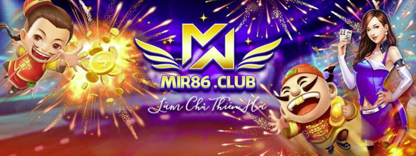 Hình ảnh mir86 club 2 in Tải Mir86 Club- cổng game hot nhất mang tầm đẳng cấp